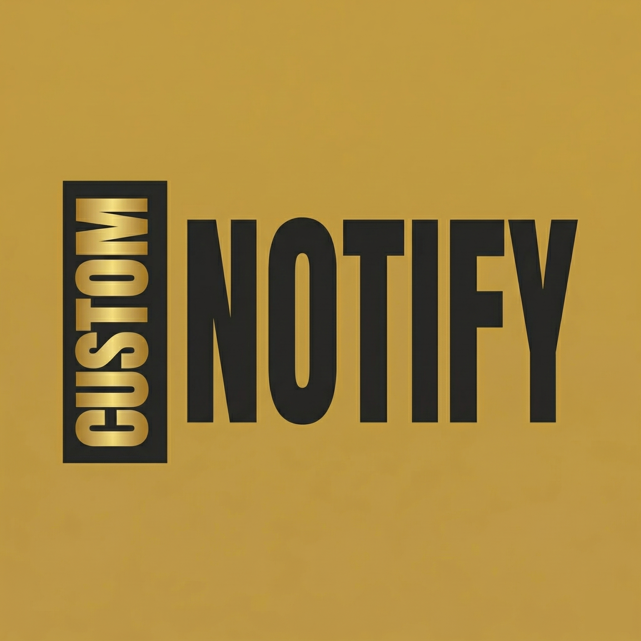 CustomNotify